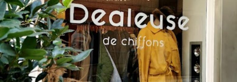 Dealeuse de chiffons