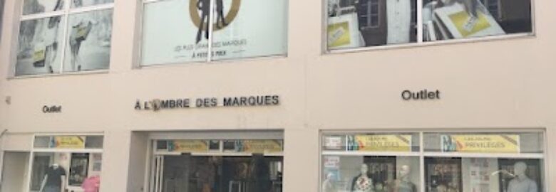 À l’Ombre des Marques | Metz
